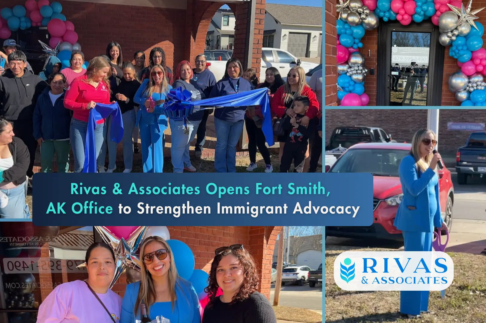 Rivas & Associates Opens Fort Smith, AK Office to Strengthen Immigrant Advocacy